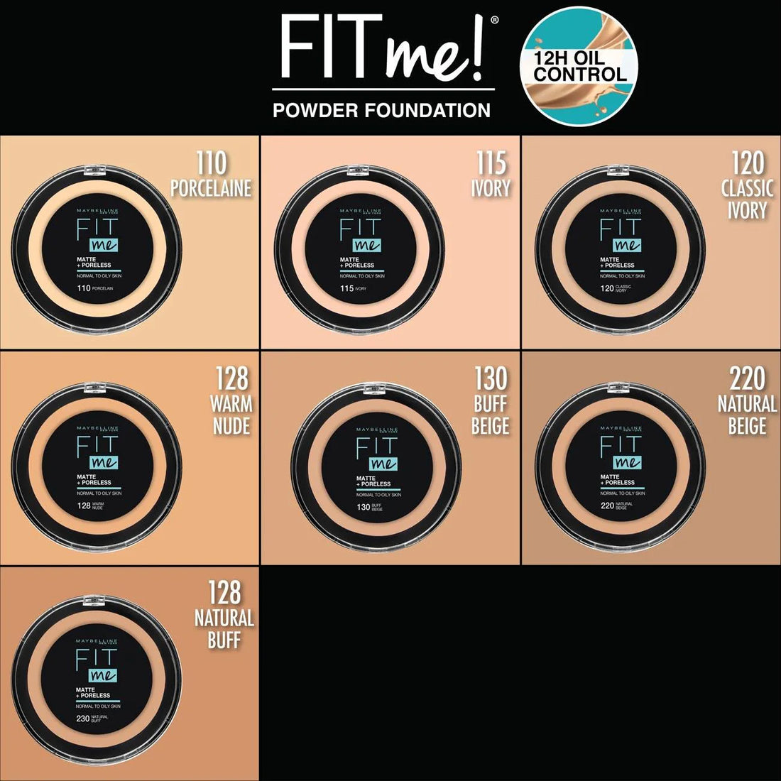 MAYBELLINE, NEW YORK FIT ME PERFECT MATTE FINISH & PORELESS POWDER THAT LASTS UP TO 16 HOURS